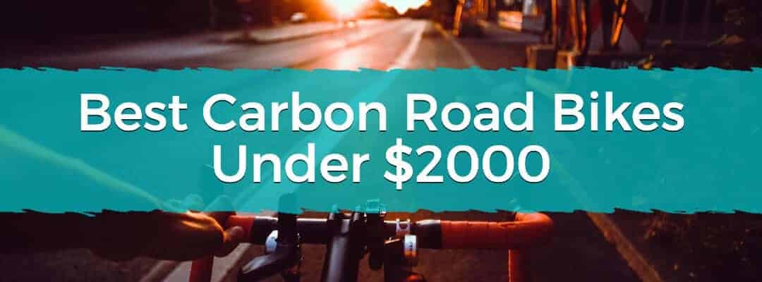 Feature image Best Carbon Road Bikes Under $2000
