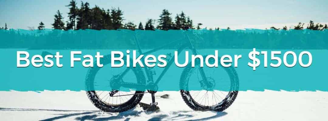Feature image Best Fat Bikes Under $1500